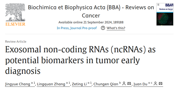 BBA -Reviews on Cancer|港中文（深圳）医学院杜鹃：外泌体来源的非编码RNA作为肿瘤早期诊断的潜在生物标志物